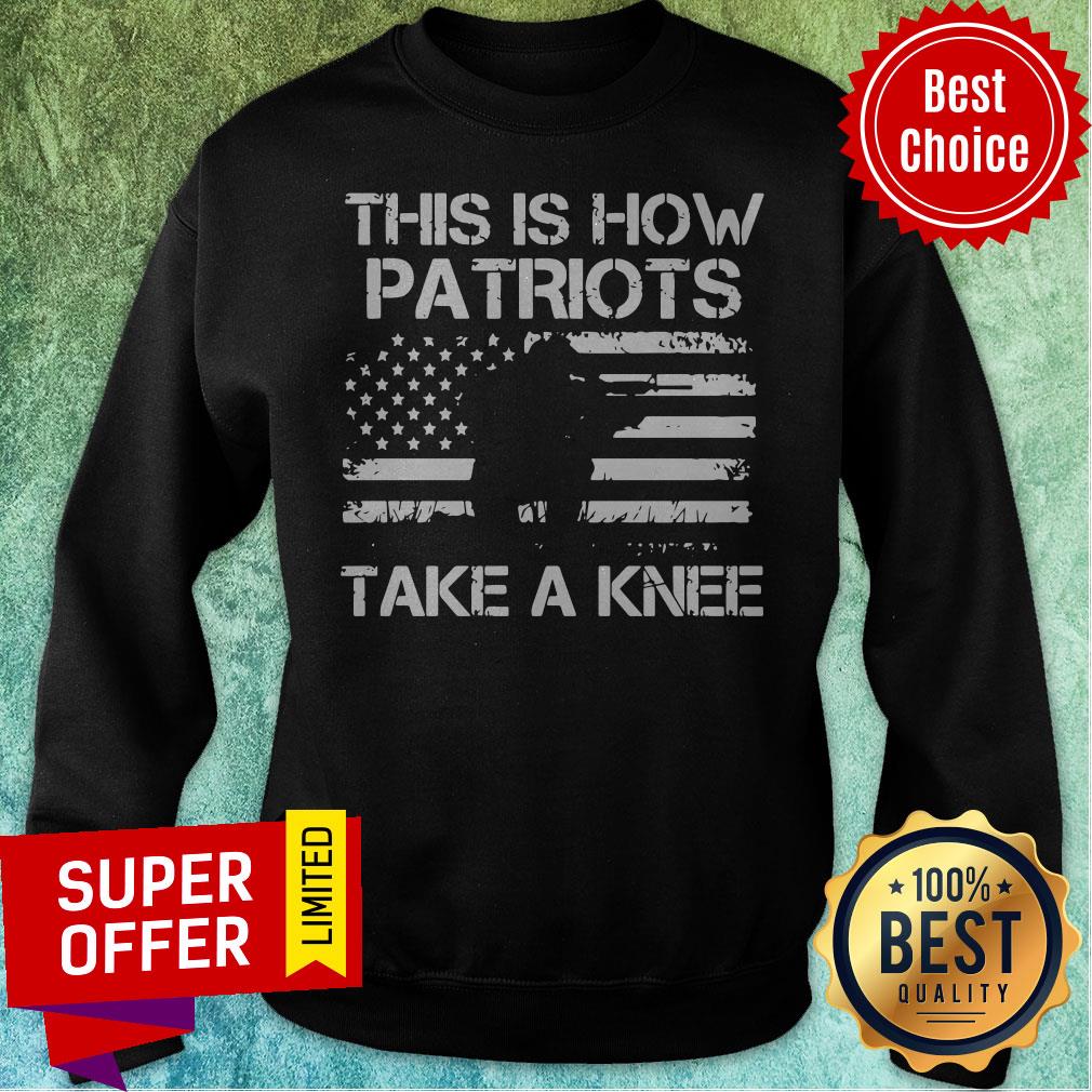 Nice America Flag This Is How Patriots Take A Knee Shirt - Image 2