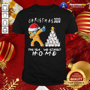 Hot Christmas 2020 The Year We Stayed Quarantine Gingerbread Wear Mask Toilet Paper Tree Shirt