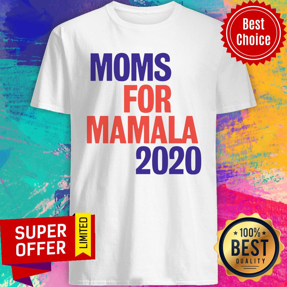 Premium Moms For Mamala 2020 Shirt