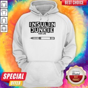 Alternative view of Perfect Insulin Junkie For Life Shirt