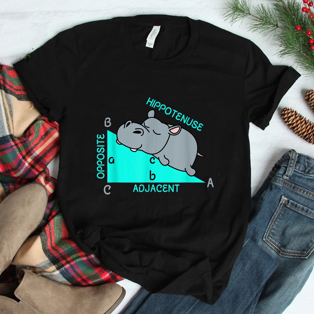 Hippotenuse Math Mathematics Teacher Joke Fun Saying Shirt