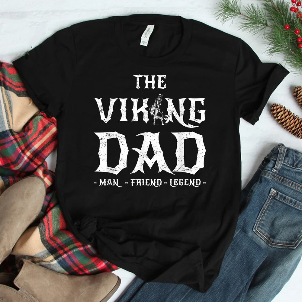 Viking The Viking Dad Valhalla Shirt