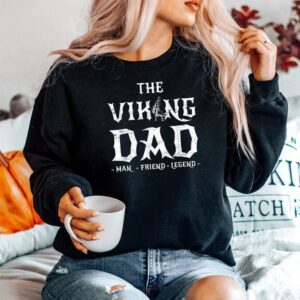 Alternative view of Viking The Viking Dad Valhalla Shirt