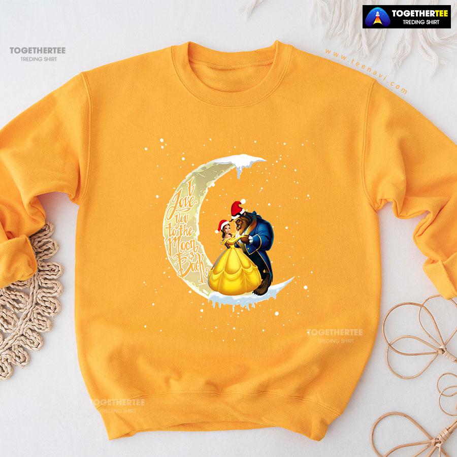 I Love You To The Moon & Back Beauty And The Beast Christmas Sweatshirt - Image 11