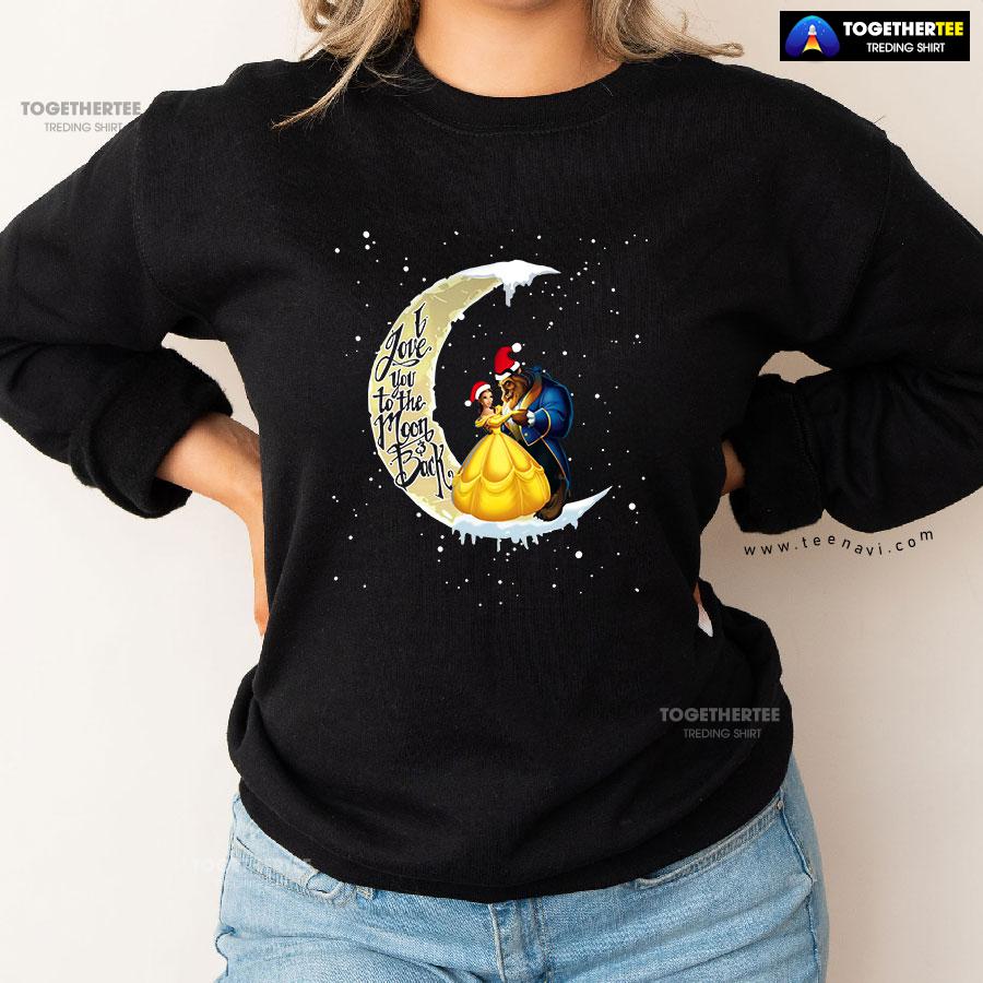 I Love You To The Moon & Back Beauty And The Beast Christmas Sweatshirt - Image 2