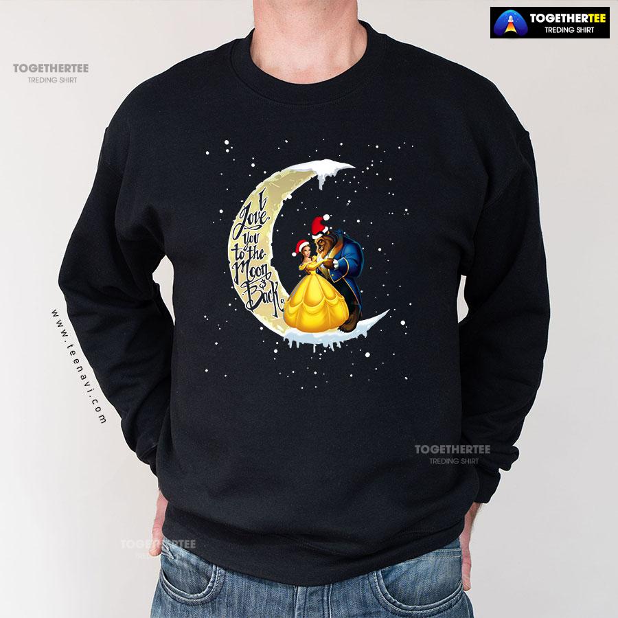 I Love You To The Moon & Back Beauty And The Beast Christmas Sweatshirt - Image 3