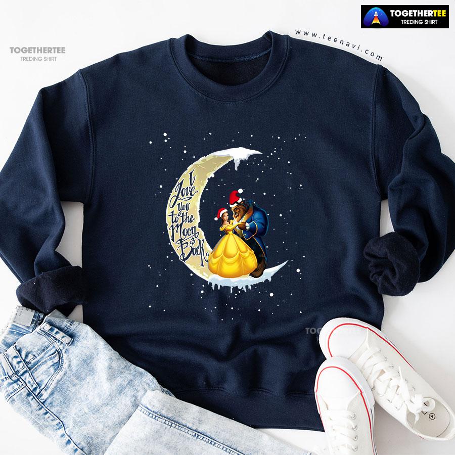 I Love You To The Moon & Back Beauty And The Beast Christmas Sweatshirt - Image 5