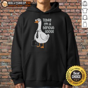 Alternative view of Funny Goose Holding Backpack Today I'm A Serious Goose T-Shirt