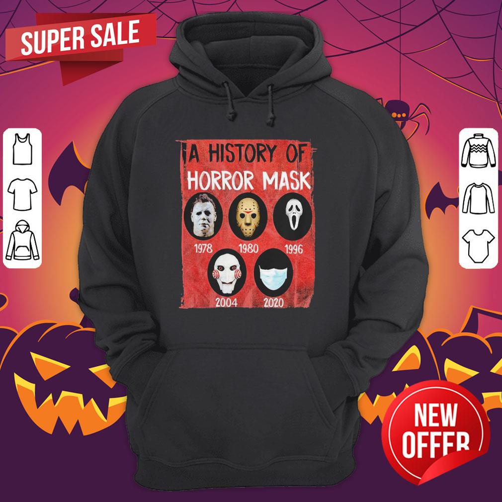 A History Of Horror Mask 1978 1980 1996 2004 2020 Shirt - Image 3