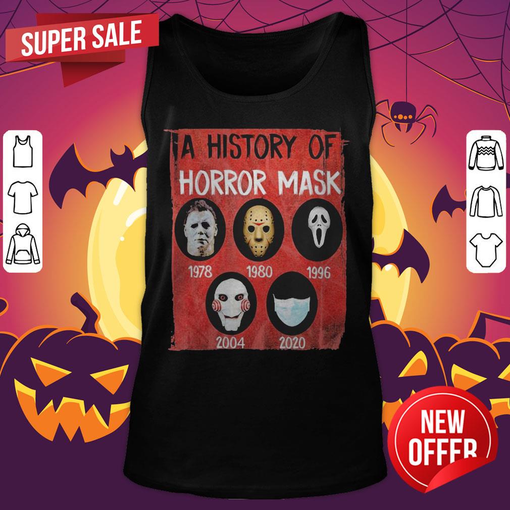 A History Of Horror Mask 1978 1980 1996 2004 2020 Shirt - Image 5
