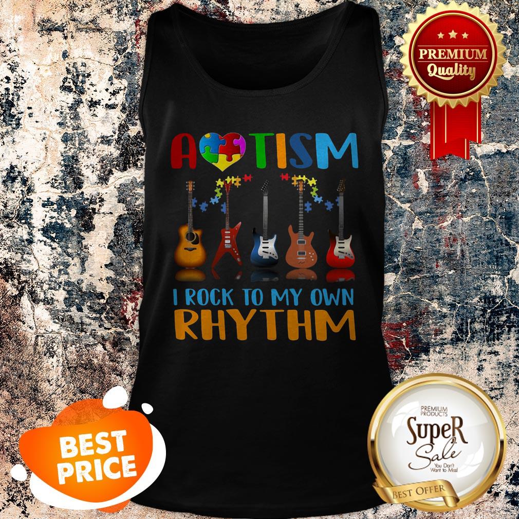 Nice Autism Awareness I Rock My Own Rhythm Shirt - Image 3
