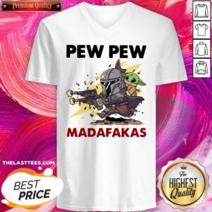Alternative view of Excellent The Mandalorian Baby Yoda Pew Pew Madafakas Shirt