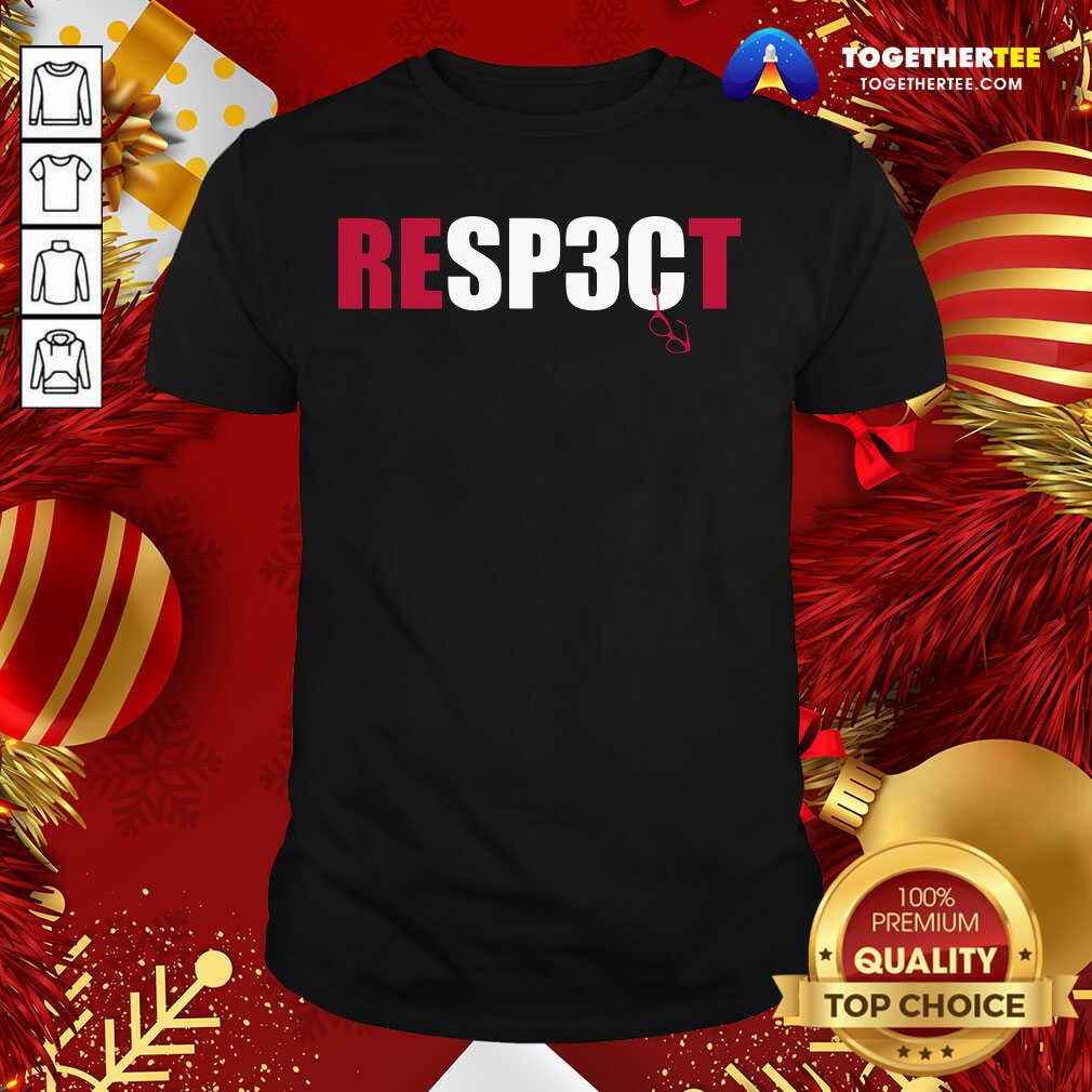 Original Respect Rodrigo Blankenship Shirt