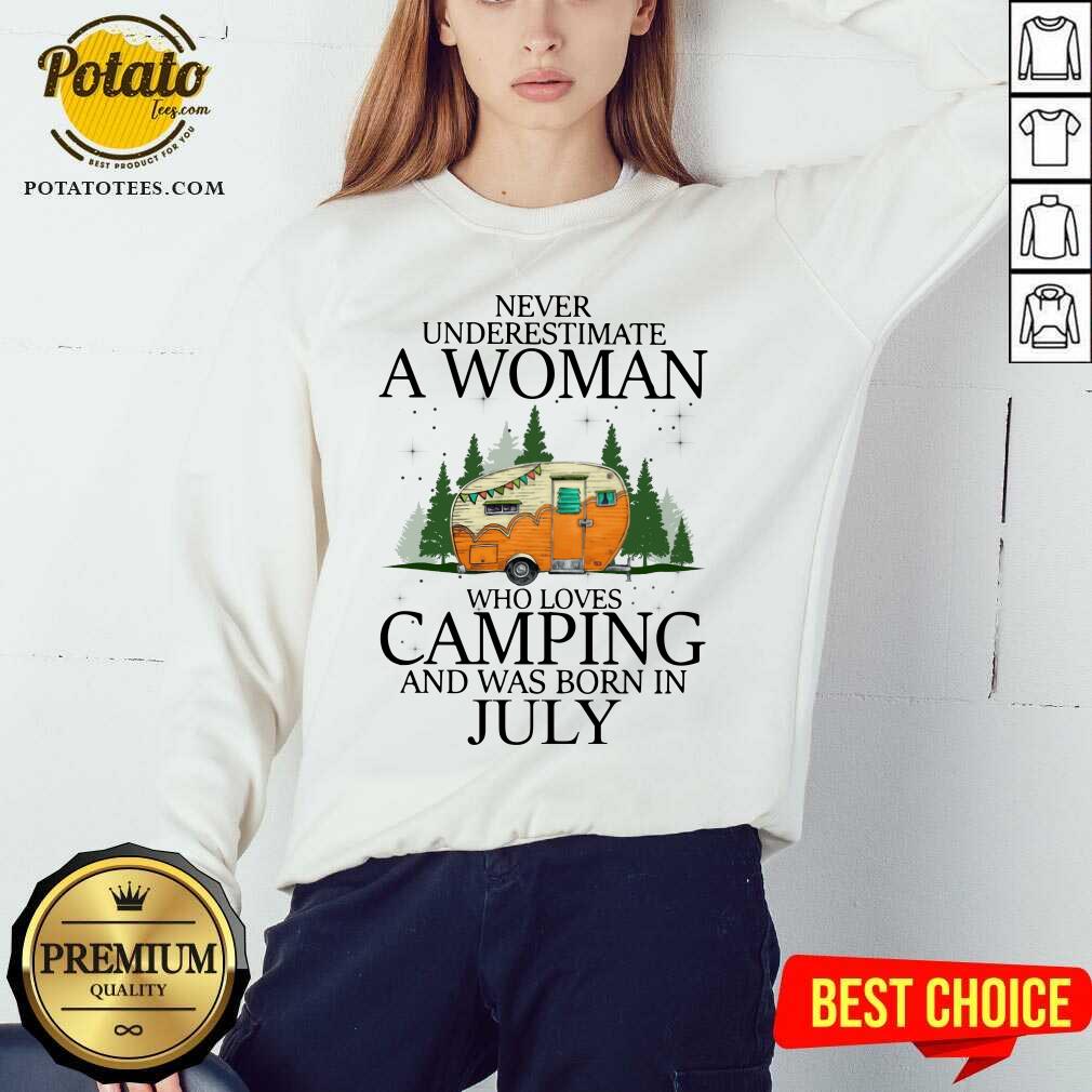 Never Underestimate A Woman Loves Camping July Shirt - Image 4