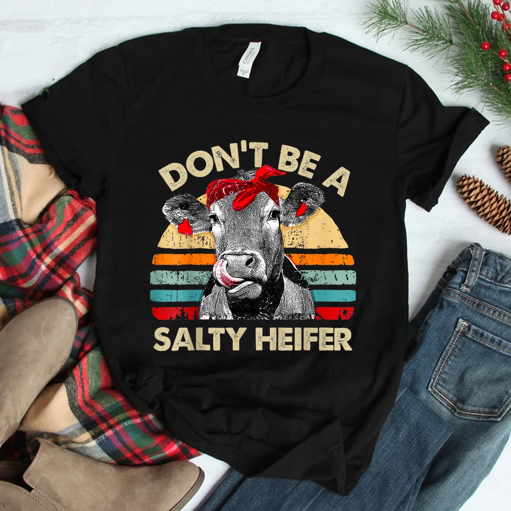 Dont Be A Salty Heifer Cute Highland Cow Shirt
