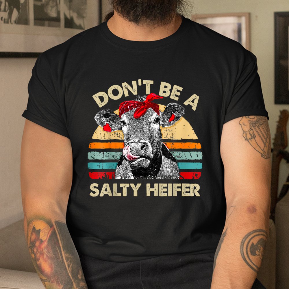 Dont Be A Salty Heifer Cute Highland Cow Shirt - Image 3