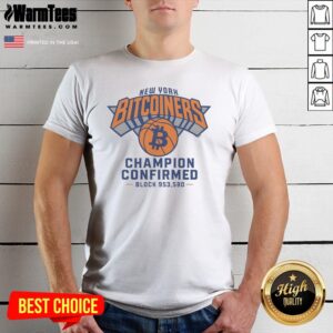 Official New York Bitcoiners Champion Confirmed Block 953580 Shirt