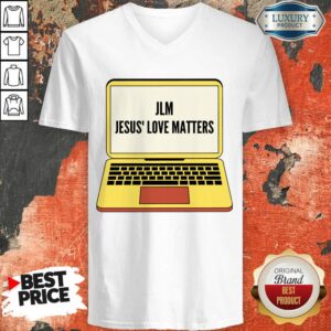 Alternative view of Jlm Jesus Love Matters Shirt