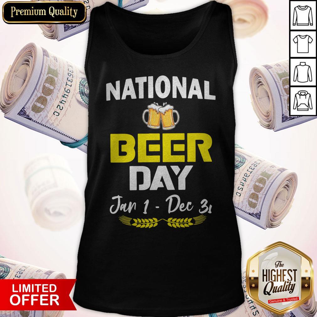 Official National Beer Day Jan 1 – Dec 31 Shirt - Image 5