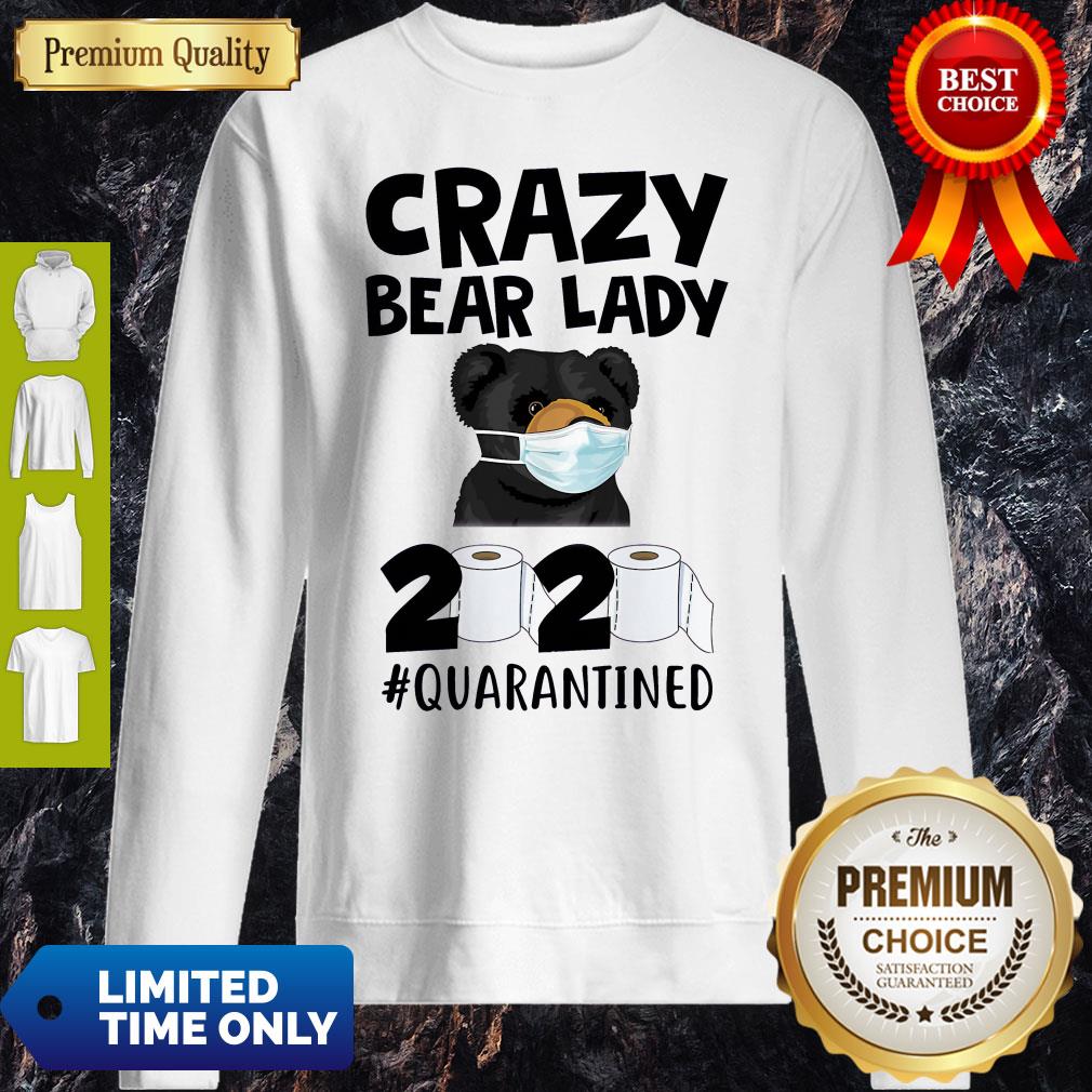 Top Official Crazy Bear Lazy Face Mask 2020 Toilet Paper Quarantined Shirt - Image 3