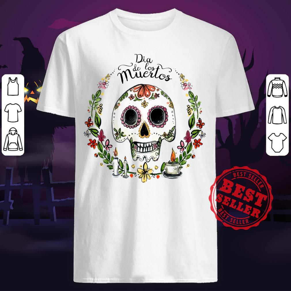 Dia De Los Muertos Sugar Skull Happy Holiday Shirt