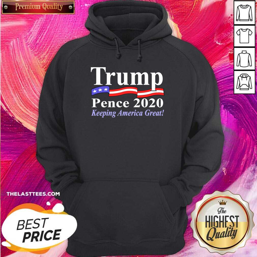 Top Trump Pence 2020 Keeping America Great Shirt - Image 5