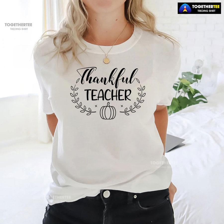Thankful Teacher Pumpkin T-Shirt - Image 3
