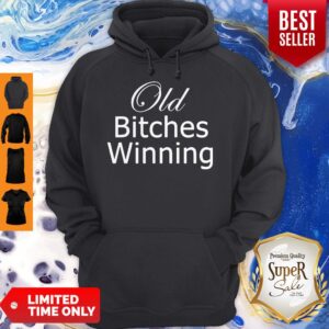 Alternative view of Nice Old Bitches Winning Shirt