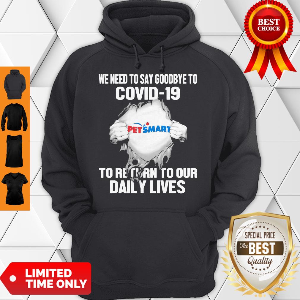 Pet Smart We Need To Say Goodbye To Covid 19 To Return To Our Daily Lives Hands Shirt - Image 2