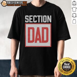 Nice Section Dad Logo T-Shirt