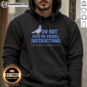 Alternative view of Official Do Not Give Me Verbal Instructions I Will Forget Them Immediately Adhd Dove T-Shirt
