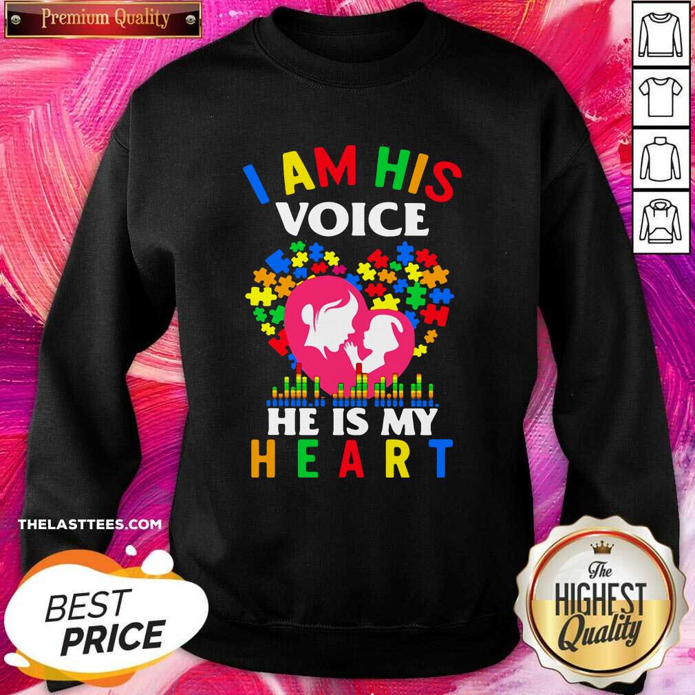Good Autism I Am His Voice He Is My Heart Shirt - Image 4