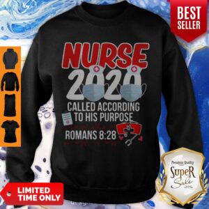 Alternative view of Nurse 2020 Mask Called According To His Purpose Roman 8 28 Shirt