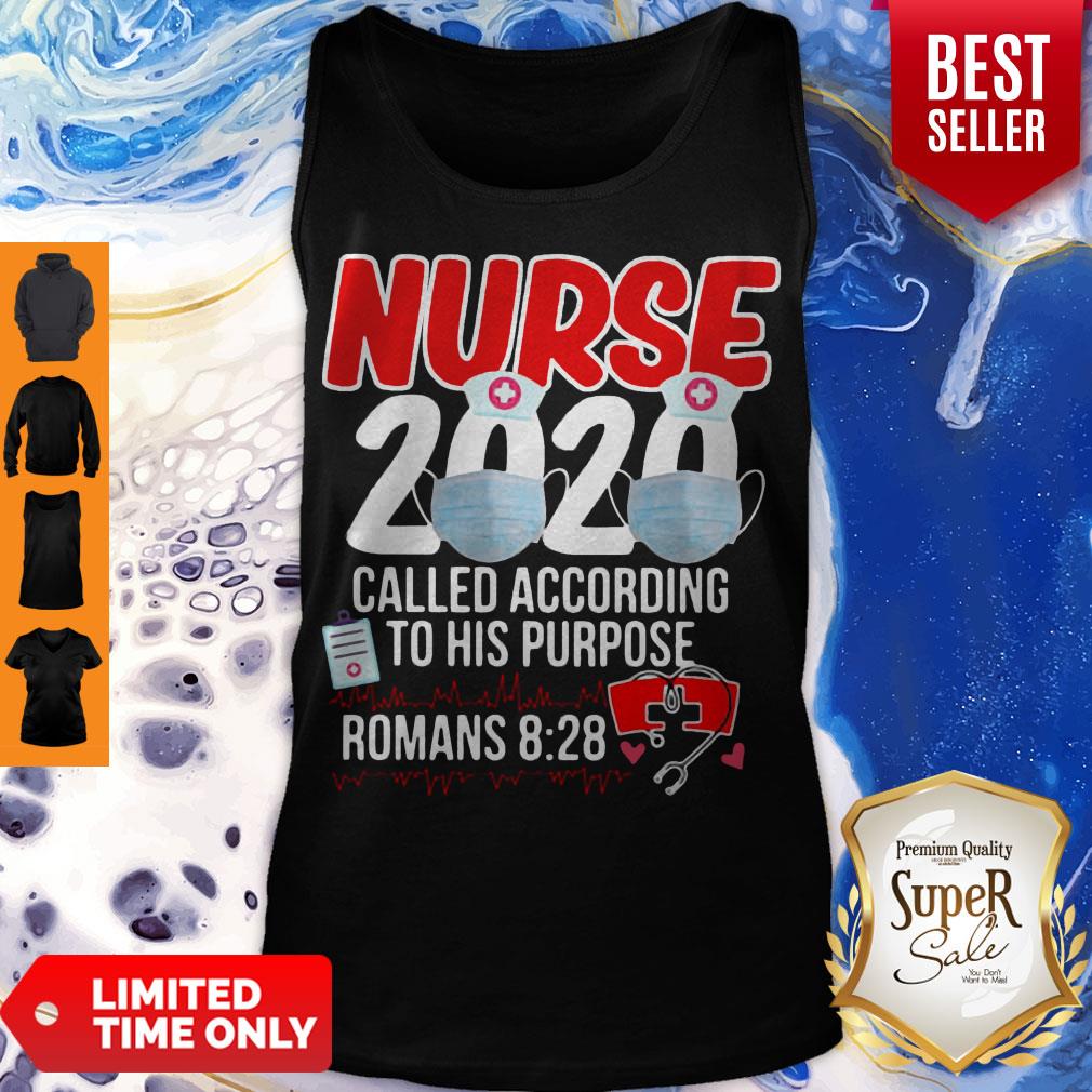 Nurse 2020 Mask Called According To His Purpose Roman 8 28 Shirt - Image 5