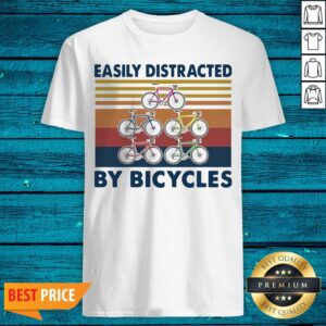 Top Easily Distracted By Bicycles Vintage Shirt