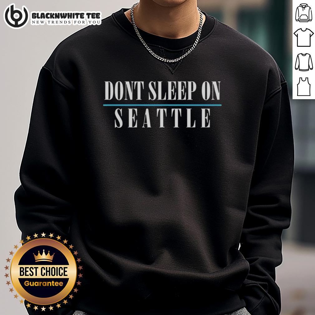 Top Don't Sleep On Seattle Mariners T-Shirt - Image 5