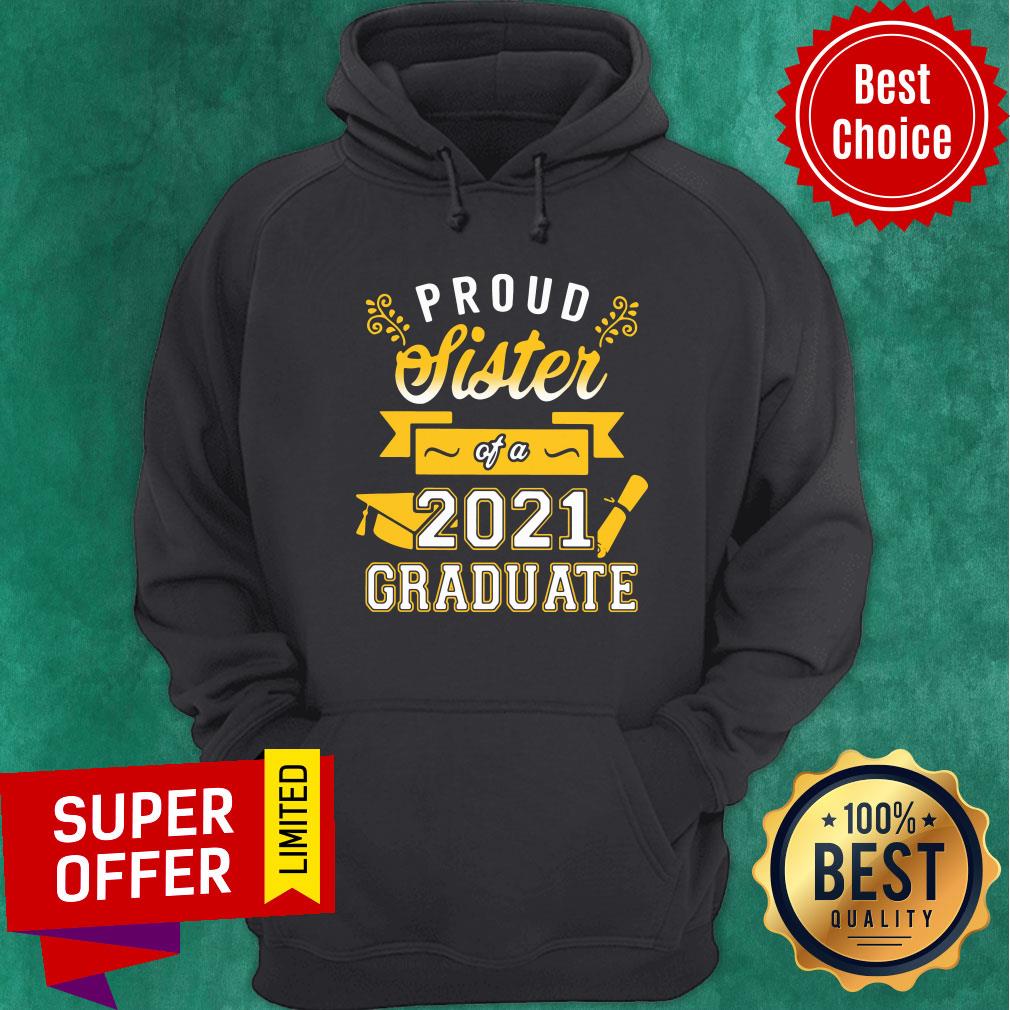 Awesome Proud Sister of a 2021 Graduate Gold Shirt - Image 5