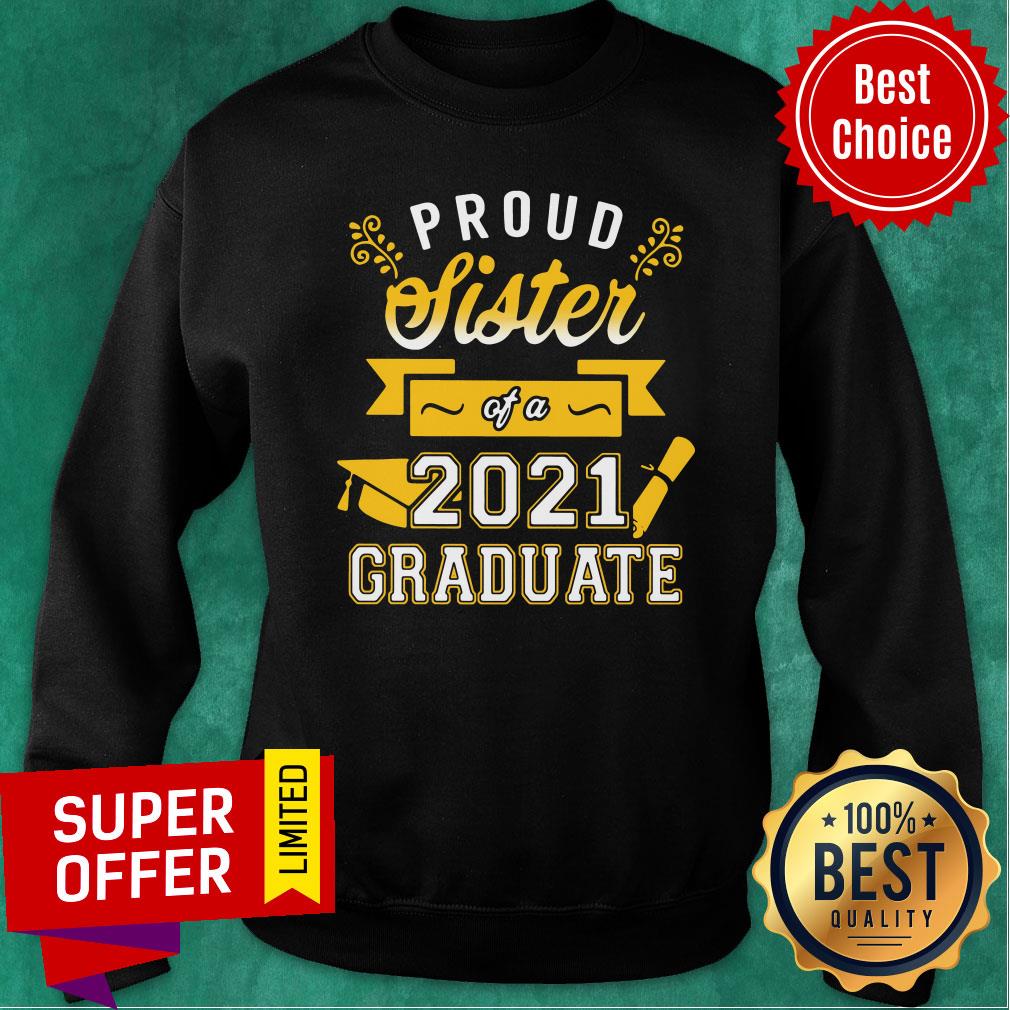 Awesome Proud Sister of a 2021 Graduate Gold Shirt - Image 4