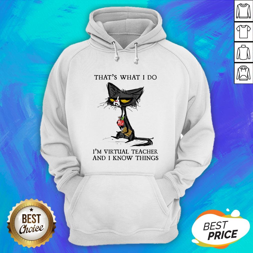 Black Cat That's What I Do I'm Virtual Teacher And I Know Things Shirt - Image 3