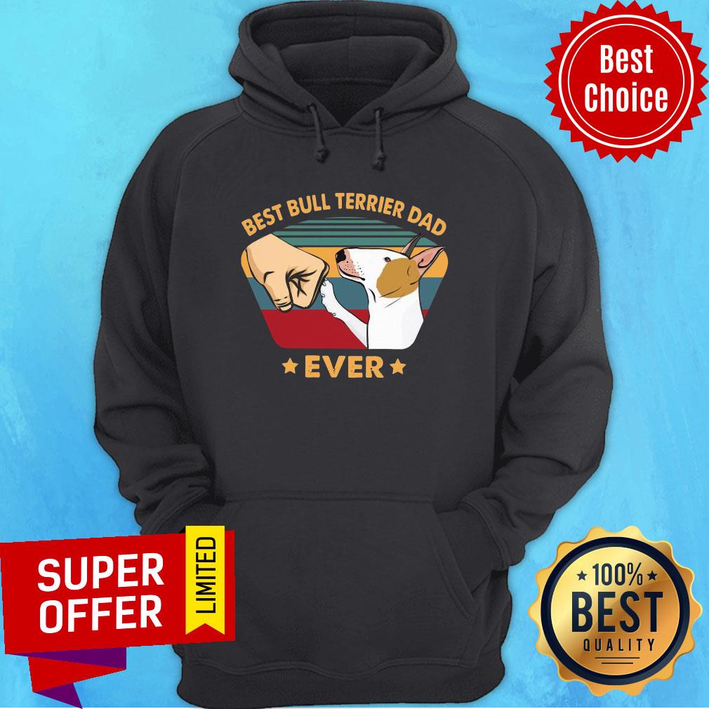 Nice Best Bull Terrier Dad Ever Vintage Shirt - Image 2