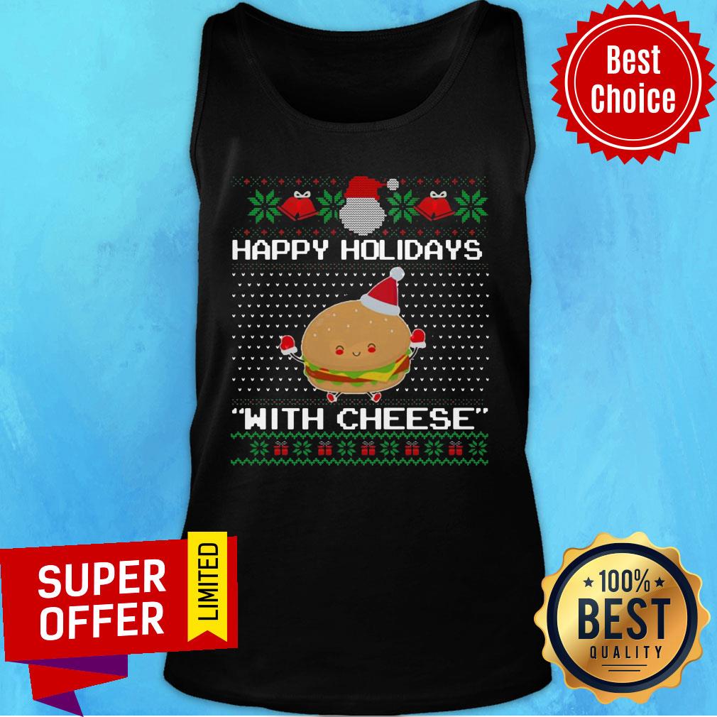 Nice Santa Happy Holidays With Cheese Ugly Christmas Shirt - Image 4