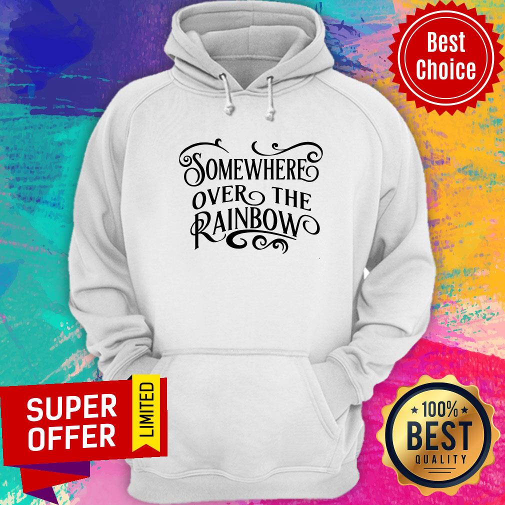 Somewhere Over The Rainbow Shirt - Image 2