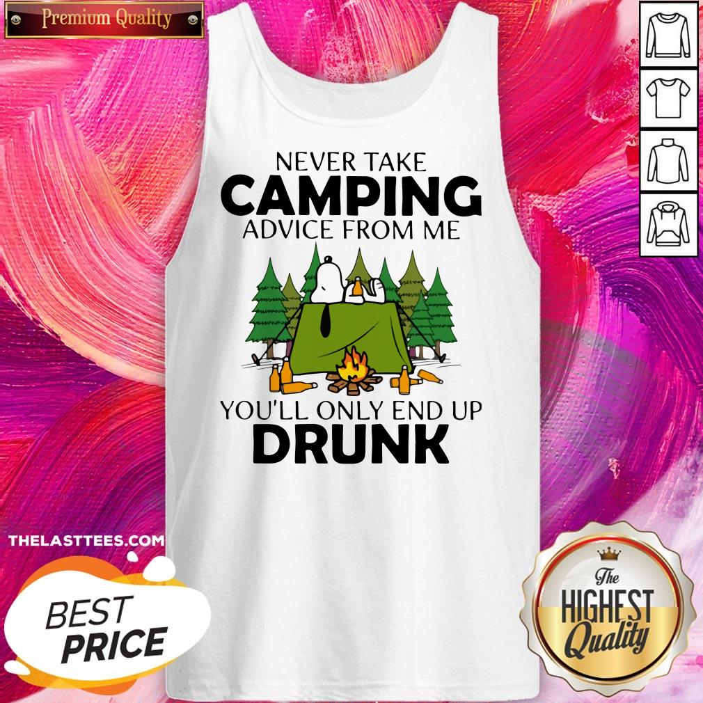 Snoopy Never Take Camping Advice From Me You’ll Only End Up Drunk Shirt - Image 3