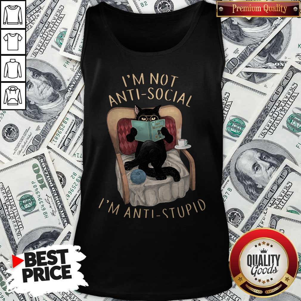 Official Cat I'm Not Anti-Social I'm Anti-Stupid Shirt - Image 4