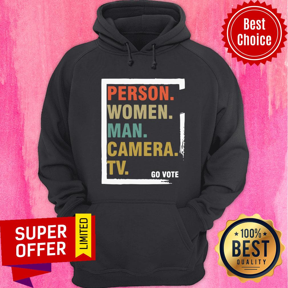Person Woman Man Camera TV Go Vote Shirt - Image 5