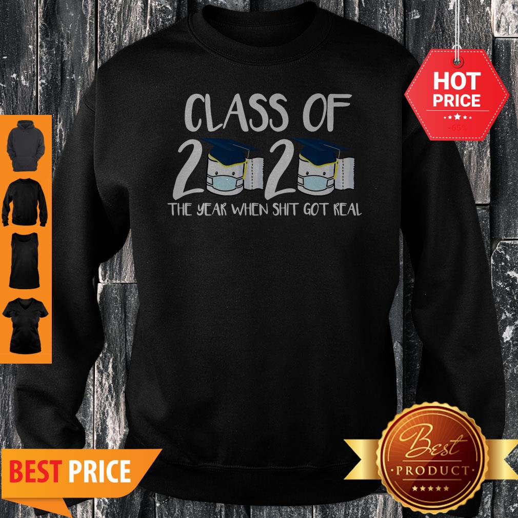 Class Of 2020 The Year When Thit Got Real Toilet Paper Shirt - Image 5