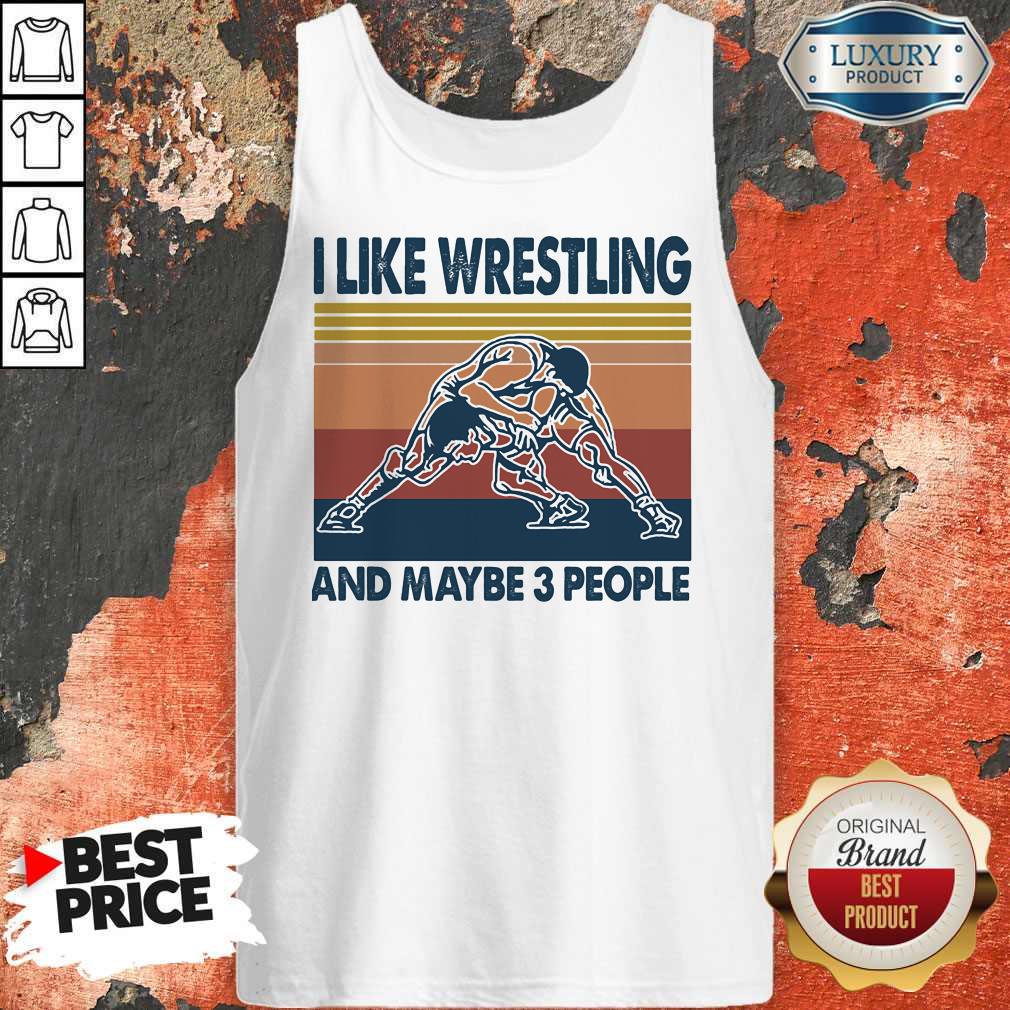 Official I Like Wrestling And Maybe 3 People Vintage Retro Shirt - Image 5