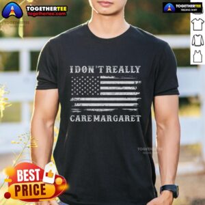 Premium I Don't Really Care Margaret Vintage USA Flag T-Shirt