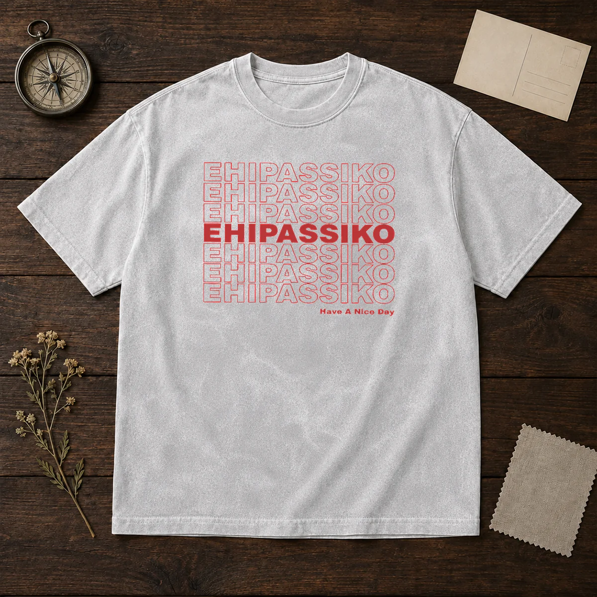 Awesome Ehipassiko Have A Nice Day Buddhism Pali Shirt - Image 8