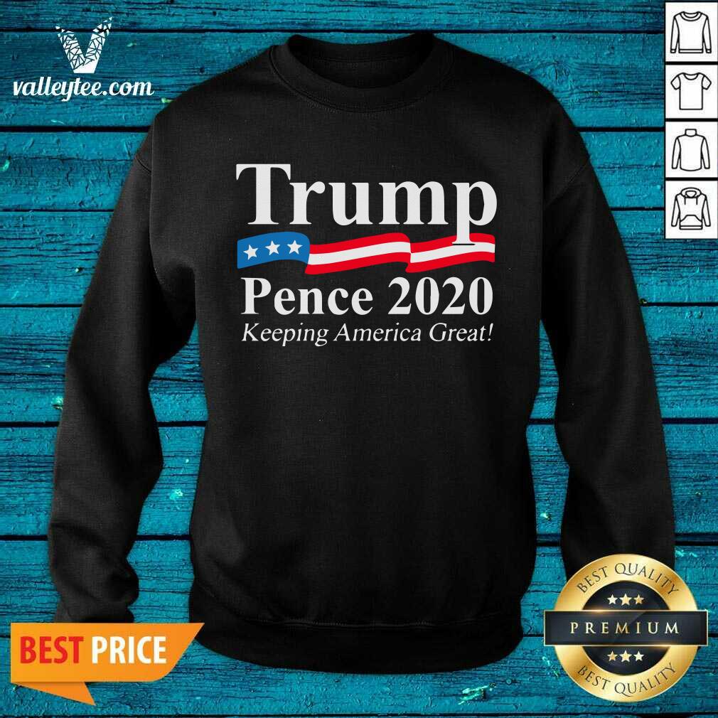 Fantastic Trump Pence 2020 Keeping America Great Shirt - Image 2